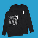 Trust God Cross Front/Back  L/S