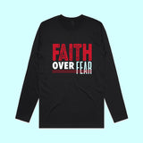 Faith Over Fear  L/S
