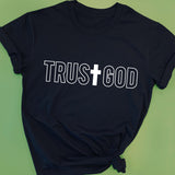Trust God Cross Tee