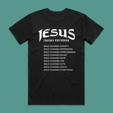 Jesus Changes Front/back